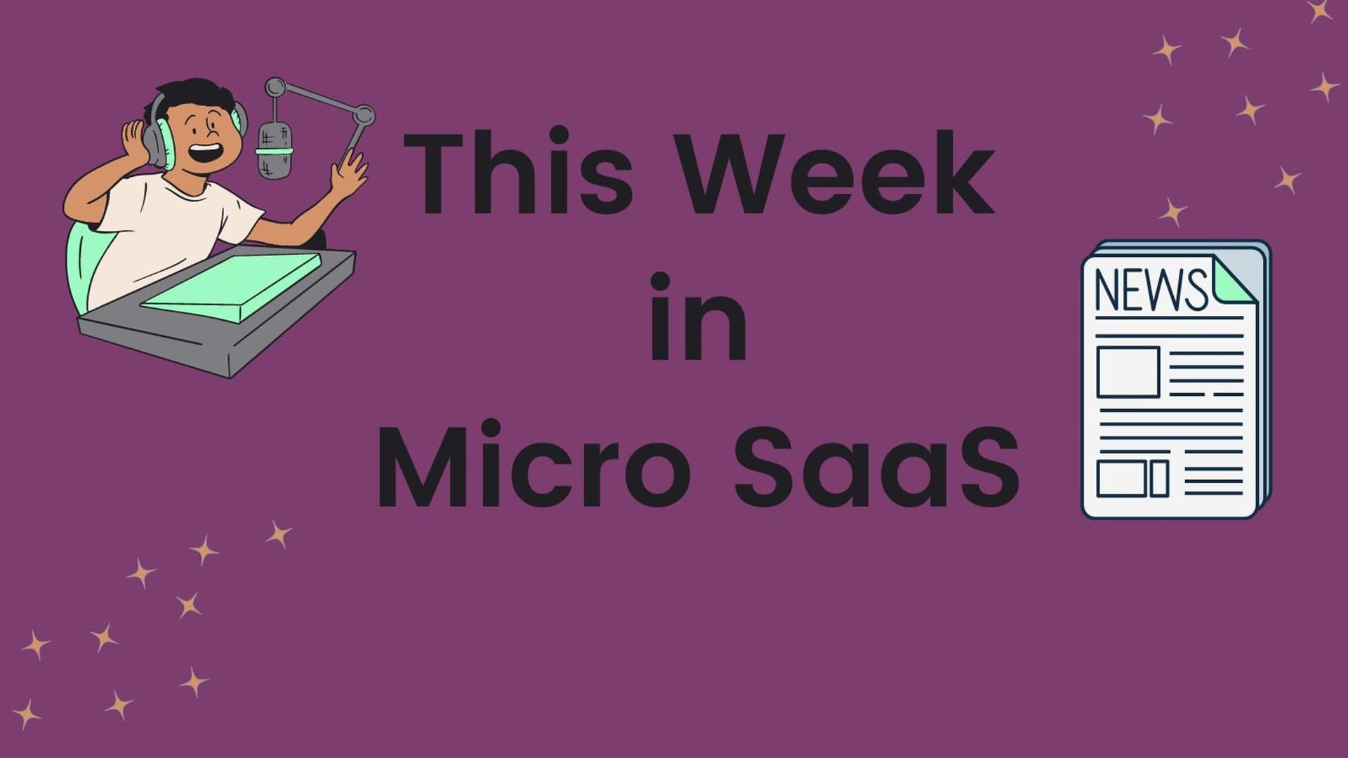 Cover Image for This week in Micro SaaS - $1K MRR in one month selling Data