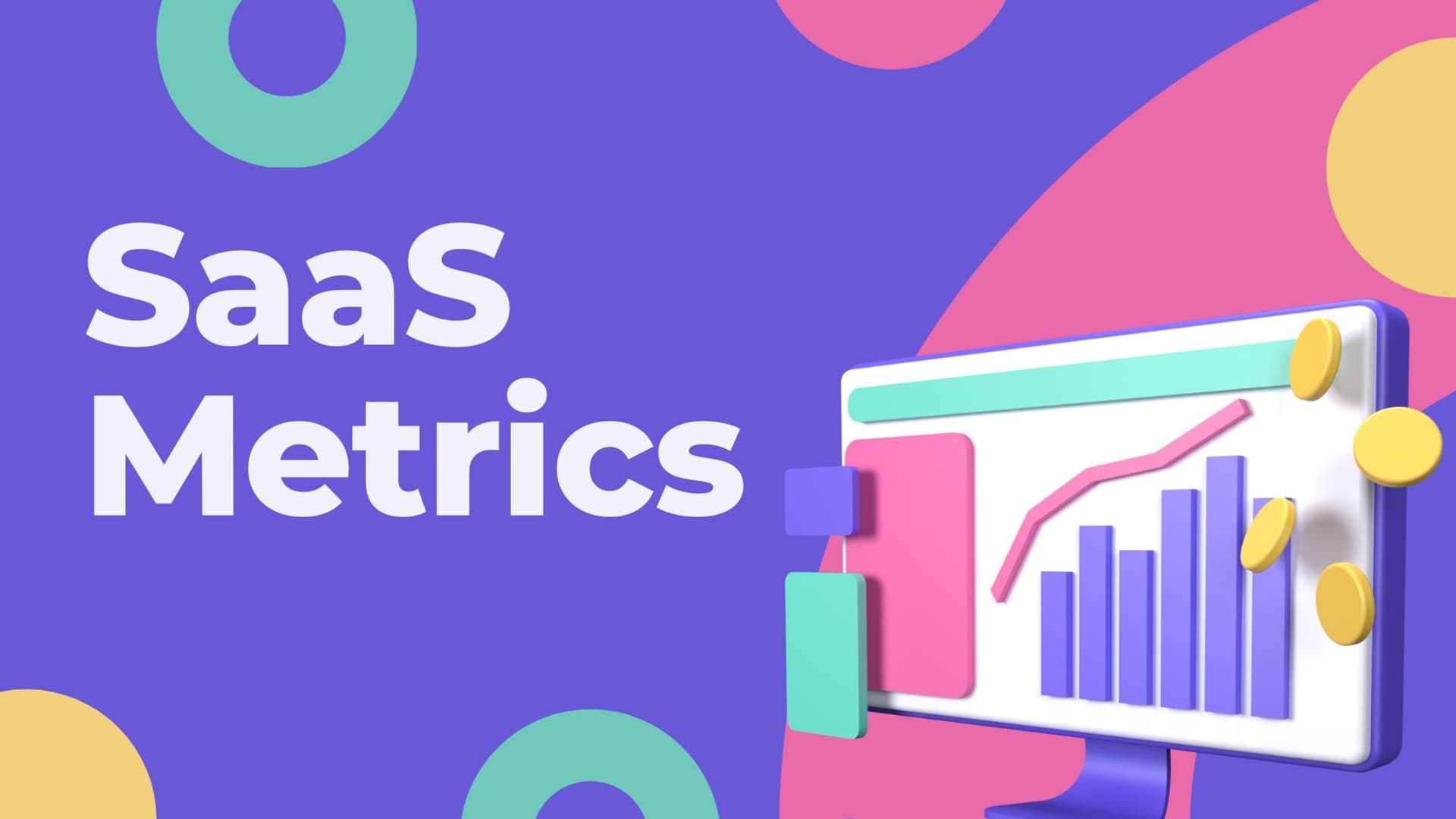 Cover Image for SaaS Metrics