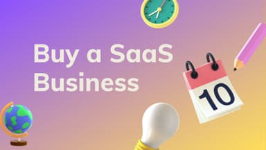 Buy a SaaS Business